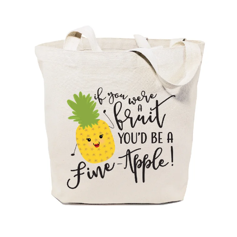 You're a Fine-Apple Cotton Canvas Tote Bag